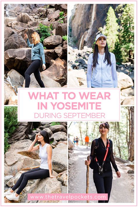 Excellent tips on what to pack and wear in Yosemite during September. #California #YosemiteNationalPark #Yosemite #packingtips Yosemite Outfit, Yellowstone Outfits, September Travel, Hiking Attire, Yosemite Trip, Yellowstone Trip, Yosemite Park, Yosemite Falls, Yosemite Valley