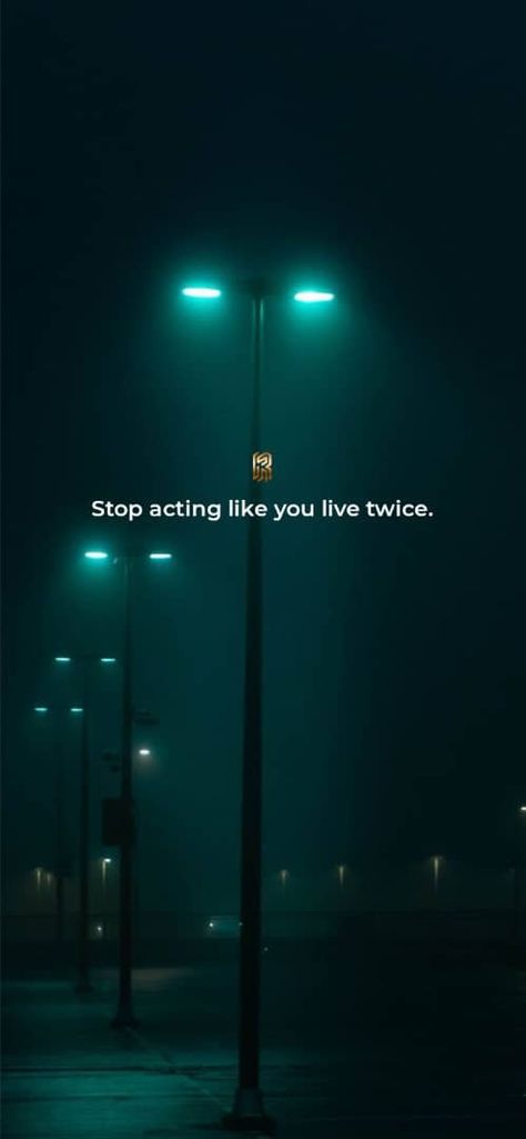 Don't waste time Waste Time, Like You, Acting, Quick Saves