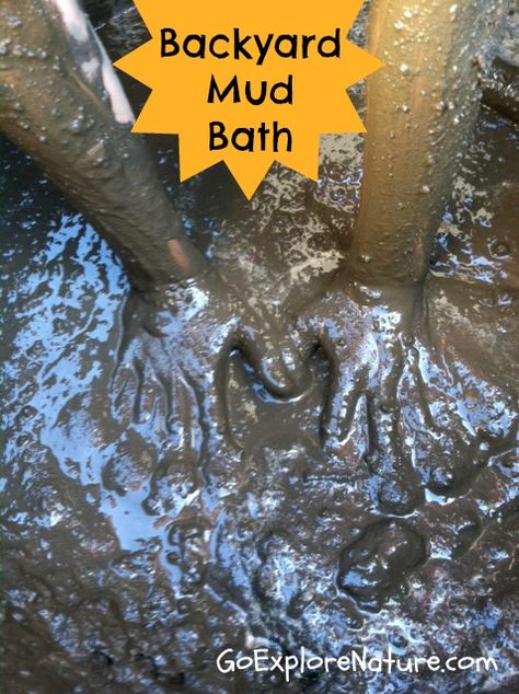 Looking for a simple, inexpensive outdoor play idea? Let the kids have a mud bath! Here's our tips for success - PLUS how to make clean up easy! Mud Bath, Play Area Backyard, Kids Outdoor Play, Train Up A Child, Finger Plays, Messy Play, And July, Nature Play, Backyard Play