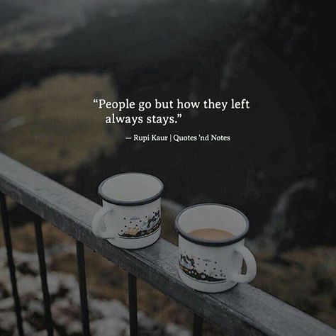 How they left, tells you who they are.. Cute Quotes For Life, Quotes About Photography, Sweet Quotes, Memories Quotes, English Quotes, Heartfelt Quotes, A Quote, Reality Quotes, Cute Quotes