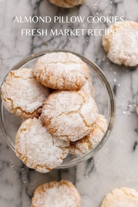 Almond Pillow Cookies Fresh Market Recipe Almond Pillow Cookies Fresh Market, Almond Pillow Cookies, Pillow Cookies Recipe, Pillow Cookies, Tea Cookies Recipe, Lemon Ricotta Cookies, Chopped Salad Recipes, Rock Recipes, Mint Cookies