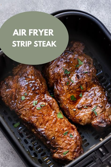 Strip Steak Ny Strip Steak Recipes, Air Fry Steak, Strip Steak Recipe, Ribeye Steak Recipes, Steak Sandwiches, Air Fryer Steak, New York Strip, Ny Strip Steak, Ny Strip