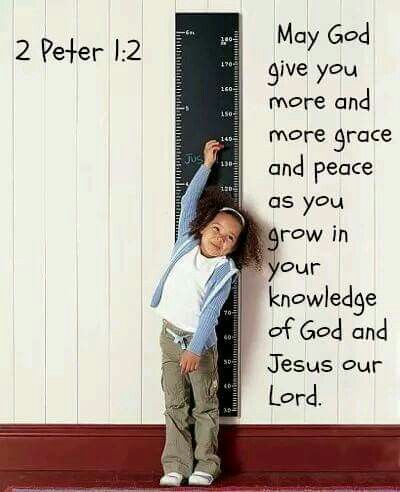 2 Peter  1:2 Grow Taller, Growth Chart Ruler, 2 Peter, Unbelievable Facts, Growth Hormone, How To Grow Taller, Jesus Calling, Growth Chart, New Testament