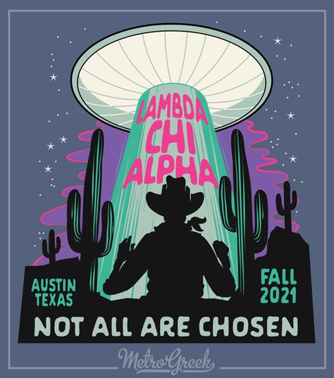 Cowboy Vs Aliens Party, Cowboy Party Invitations, Cheers Theme, Rush Poster, Cowboys & Aliens, Fraternity Rush Shirts, Alien Party, Rush Shirts, Shoot For The Stars