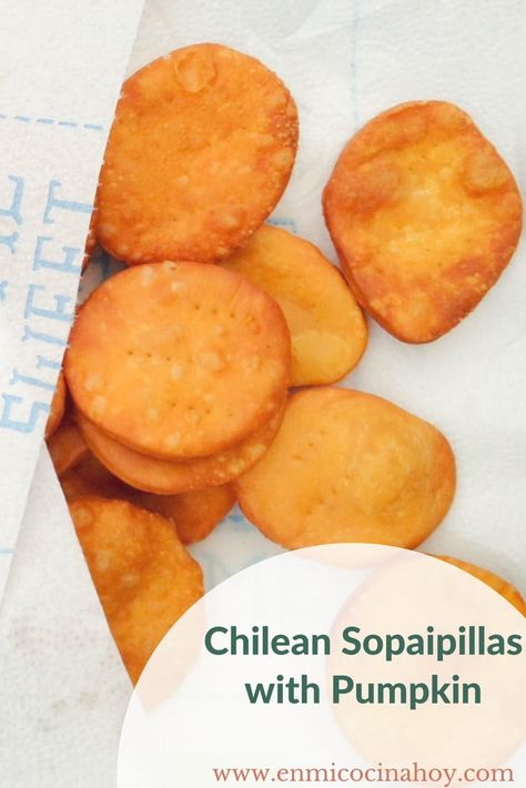 Sopapilla Recipe, Chilean Food, Syrup Recipes, South American Recipes, Chilean Recipes, Savory Pastry, Latin Food, Food Garden, Perfect Appetizers