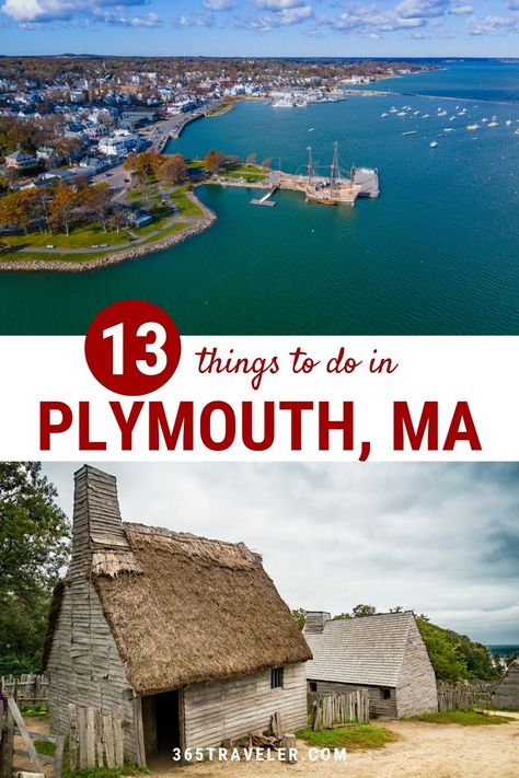 13 Fun Things To Do in Plymouth Ma You’ll Love Plymouth Rock Massachusetts, Plymouth Massachusetts Things To Do, Plymouth New Hampshire, Salem Vacation, Massachusetts Trip, 1600s Fashion, Things To Do In Massachusetts, Salem Massachusetts Travel, Rhode Island Vacation