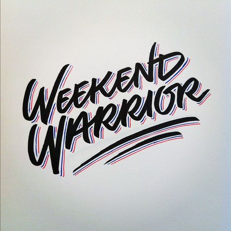 Weekend Warrior by Matthew Tapia Typography Rules, Hand Lettering Inspiration, Type Inspiration, Sayings And Phrases, Lake Signs, Love Facts, Hand Type, Weekend Warrior, Script Logo