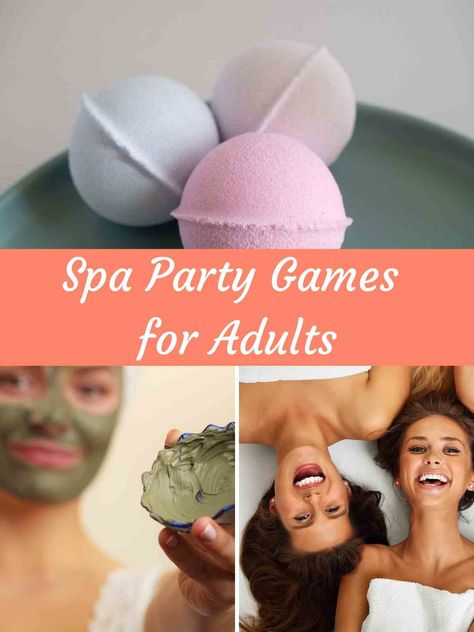 13 Best Spa Party Games for Adults - Fun Party Pop Ladies Spa Party Ideas, Spa Party Games, Spa Party Activities, Spa Night Party, Spa Party Foods, Spa Games, Spa Day Party, Party Games For Adults, Salon Party