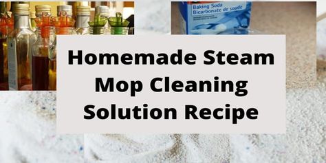 Diy Steam Mop Solution, Steam Mop Hacks, Mop Cleaning Solution, Mop Solution, Steam Mop Cleaner, Shark Steam Mop, Homemade Cleaner, Diy Household Tips, Homemade Cleaners