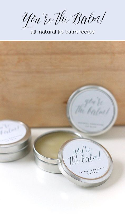 You're the Balm! All-Natural Lip Balm Recipe - Party Inspiration Natural Lip Balm Recipe, You're The Balm, Lip Balm Recipe, Balm Recipe, Lip Balm Recipes, 1st Birthday Photoshoot, Natural Beauty Care, Homemade Lip Balm, Hand Scrub