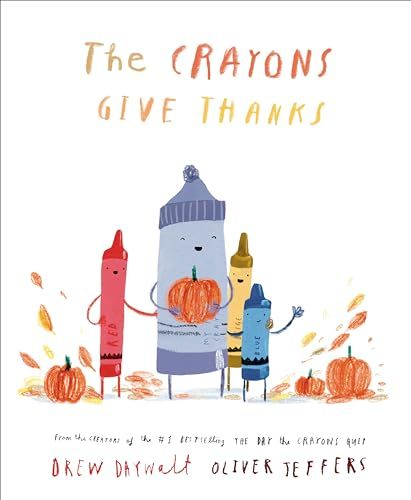 The Crayons Give Thanks The Day The Crayons Quit, Day The Crayons Quit, Oliver Jeffers, Penguin Publishing, Life Jackets, Easy Books, Children's Picture Books, Life Jacket, Ted Talks