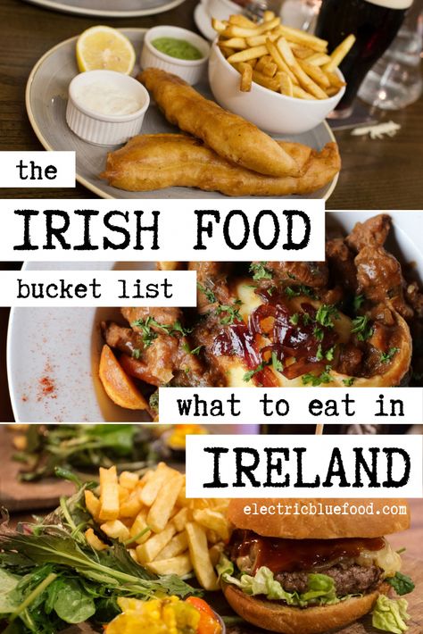 What to eat in Ireland: from fish and chips to a hearty red ale stew, here's what I ate during my trip to Ireland, checking items off my Irish food bucket list. #traveleurope Food Bucket List, Ireland Bucket List, Ireland Food, Trip To Ireland, Ireland Road Trip, Irish Food, Ireland Travel Guide, Ireland Vacation, Blue Food