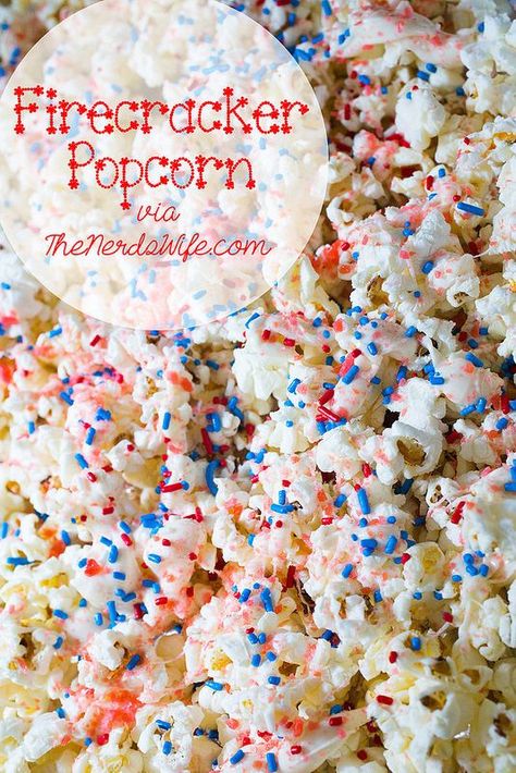 Firecracker Popcorn for the Fourth of July or Memorial Day Firecracker Popcorn, Patriotic Food, Blue Desserts, 4th Of July Desserts, Fourth Of July Food, Popcorn Recipes, Oreo Dessert, S'mores, The Fourth Of July