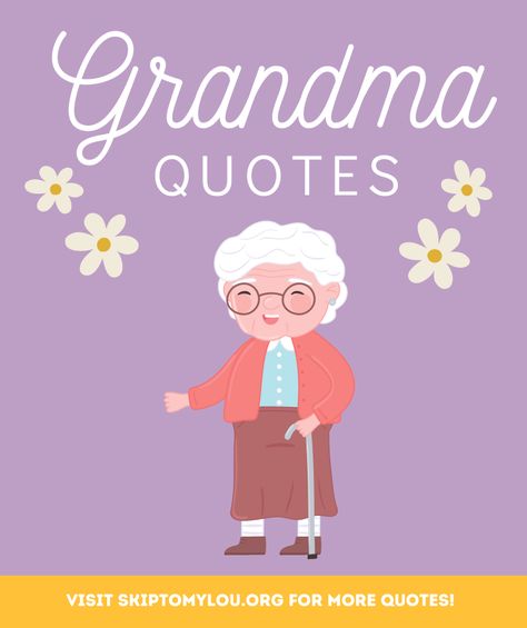 Celebrate Grandma and let her know how much you love her with these beautiful Grandma quotes! Don't forget to bring her favorite sweets too! Gigi Quotes Grandchildren, Proud Grandma Quotes, To My Grandma Quotes, A Grandmas Love Quotes, Bonus Grandma Quotes, Quotes About Being A Grandma, Grandma Loves You Quotes Grandchildren, Grandma Loves You, Grandma Quotes Funny Hilarious