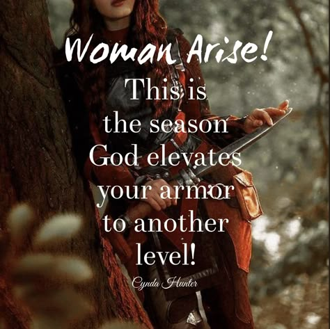 Christian Woman Encouragement, A Thought For The Day, Gods Princess, Deliverance Prayers, Spiritual Warrior, Women Of God, Gods Love Quotes, Thought For The Day, Daughter Of The King