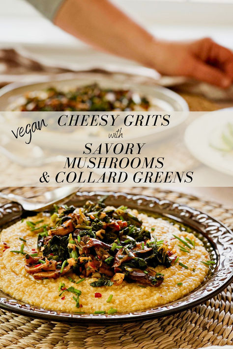 plate of grits topped with mushrooms and collard greens. Breakfast Collard Greens, Vegan Greens Southern, Vegan Southern Collard Greens, Vegan Grits Breakfast, Vegetarian Soul Food Southern Style, Hearty Vegan Breakfast, Frugal Vegan Meals, Comfort Food Vegan, Plant Based Soul Food Recipes