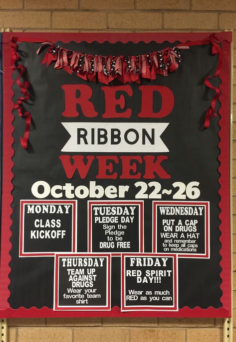 Red Ribbon Week Decorations, Red Bulletin Board Ideas, Red Ribbon Poster Ideas, Red Ribbon Week Ideas Highschool, Red Ribbon Week Bulletin Board Ideas, Ribbon Bulletin Board, Class Pledge, Red Week, Stem Night