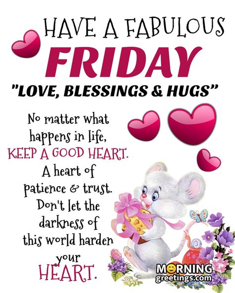 50 Fantastic Friday Quotes Wishes Pics - Morning Greetings – Morning Quotes And Wishes Images Friday Morning Greetings, Have A Fabulous Friday, Happy Friday Morning, Quotes Friday, Friday Inspirational Quotes, Friday Morning Quotes, Friday Wishes, Fabulous Friday, Good Morning Happy Friday