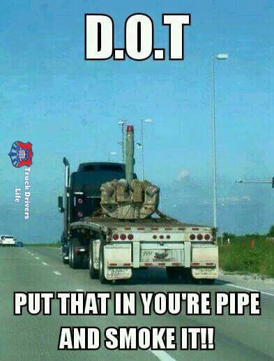 #truckerlife #peterbilt #kenworth #freightliner #truckers #americanmotors #semitrucks #bigrigs #18wheelers #memes #truckermemes #truckerlife #truckdrivers #dailymemes #funny Semi Trucks Humor, Trucking Humor, Trucker Quotes, Truck Memes, Memes Dirty, Big Boyz, Tractor Pictures, Trucker Humor, Ugly Dogs