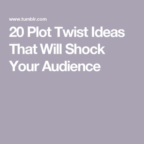 20 Plot Twist Ideas That Will Shock Your Audience Story Plot Twist Ideas Romance, Book Plot Twist Ideas, Plot Twist Ideas Romance, Writing Plot Twists, Plot Twist Ideas, Twist Ideas, Hidden Identity, Writing Plot, Double Agent