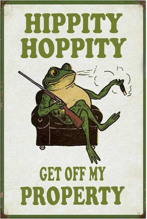 Hippity Hoppity Get Off My Property Frog, Funny Posters For Room Door, Cute Pics To Hang On Your Wall, Pictures To Hang On Wall Aesthetic, Do Not Enter Sign Aesthetic For Room, Room Door Signs Funny, Hippity Hoppity Get Off My Property, Do Not Enter Sign Aesthetic, Frog Room Decor