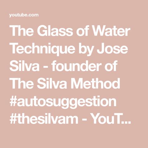 Jose Silva, Water Spells, Silva Method, Sleep Meditation, Glass Of Water, Psychic Abilities, The Glass, Guided Meditation, Problem Solving