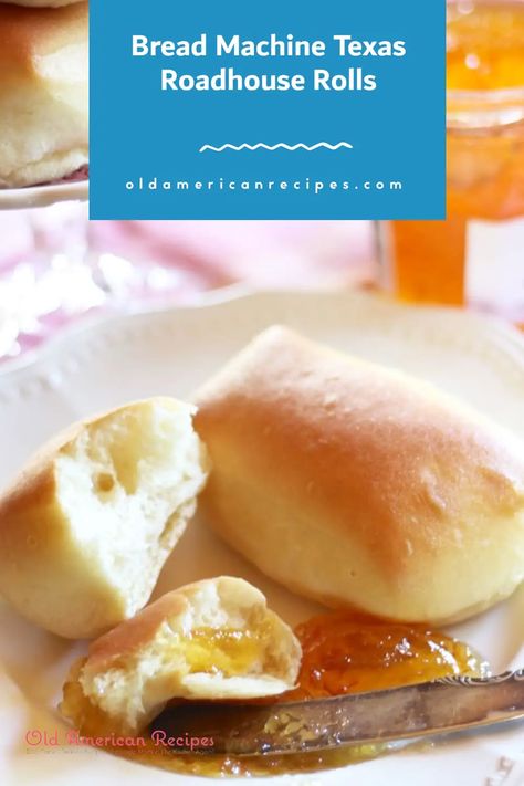 Bread Machine Texas Roadhouse Rolls - Old American Recipes Bread Machine Rolls Recipes, Bread Machine Rolls, Roll Dough Recipe, Roadhouse Rolls, Yeast Rolls Recipe, Texas Roadhouse Rolls, Best Bread Machine, Bread Maker Recipes, Homemade Rolls