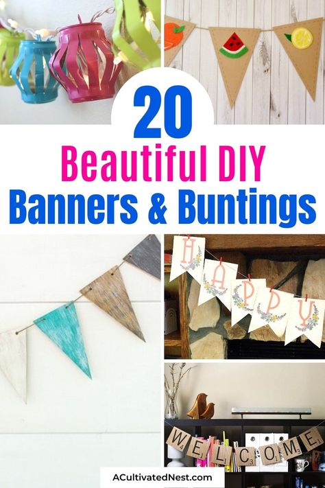 20 Beautiful DIY Banners and Buntings- For a budget-friendly way to spruce up your home for different seasons, holidays, and parties, check out these beautiful DIY banners and buntings! | homemade banner craft, #diyProject #craftIdeas #diyBunting #diyBanner #ACultivatedNest Buntings And Banners, Holiday Banners Diy, Homemade Banners Diy, Diy Flag Banner, Homemade Banner, Fabric Banner Diy, Diy Banner Template, Homemade Banners, Banner Craft