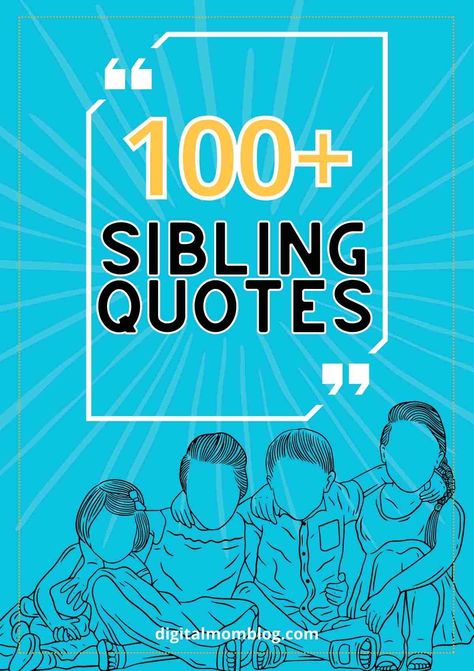 100+ Sibling Quotes Sibling Day Quotes Funny, National Siblings Day Quotes, Sibling Relationships Quotes, Sibling Quotes Meaningful Short, Funny Sibling Quotes, Funny Siblings Quote, Siblings Day Quotes, Sibling Funny, Siblings Quotes