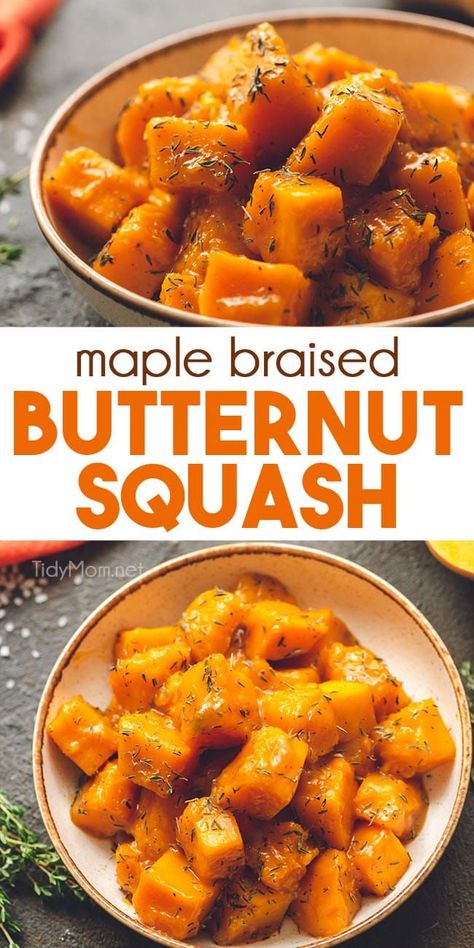 A simple, sweet and easy Maple Braised Butternut Squash recipe will cozy up just about any meal.  Butternut squash is braised with turkey broth, butter, and maple syrup and seasoned with fresh thyme for the ultimate fall side dish.  Print full recipe + view how-to video at TidyMom.net #butternutsquash #squash #sidedish #recipe #fall #maple #thanksgiving #thanksgivingrecipes #fallrecipes  #maplesyrup Butternut Squash Side Dish, Side Veggies, Traditional Thanksgiving Recipes, Veggie Ideas, Butternut Squash Lasagna, Monthly Menu, Autumn Side Dishes, Turkey Broth, Thanksgiving Time