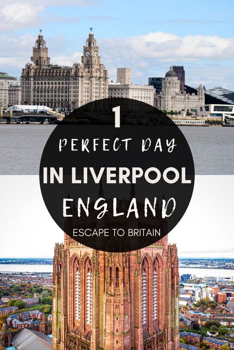 How to Spend the Perfect One Day in Liverpool Itinerary Things To Do In Liverpool England, Liverpool Travel, Iceland Cruise, Liverpool Life, English City, Liverpool Cathedral, Liverpool One, 2024 Travel, Uk Trip