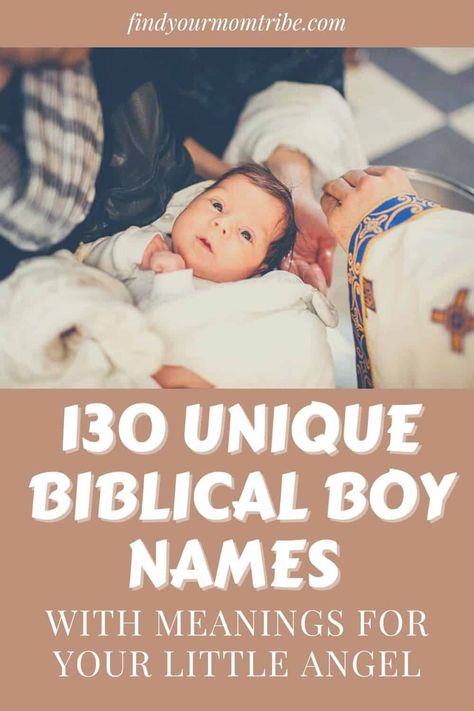 130 Unique Biblical Boy Names With Meanings For Your Little Angel Hebrew Boy Names And Meanings, Latino Boy Names, Baby Boy Bible Names, Boy Biblical Names, Biblical Baby Names Boy, Biblical Boy Names, Angel Names, Christian Baby Boy Names, Hebrew Boy Names