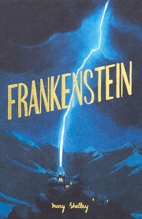 Frankenstein (Collector's Edition) - Wordsworth Editions Frankenstein Book Cover, Frankenstein Novel, Frankenstein Book, Emily Brontë, Victor Frankenstein, Horror Novel, Mary Shelley, Robert Louis Stevenson, Gothic Horror