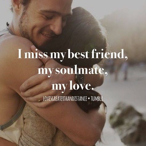 Miss My Best Friend, Image Couple, Service Quotes, I Miss You Quotes, Couples Quotes Love, Girlfriend Quotes, Missing You Quotes, My Soulmate, You Quotes