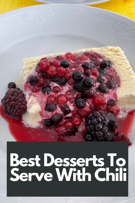 Sweet Pairings: Discover the Best Desserts to Serve with Chili Dessert Recipes That Go With Chili, Desserts That Go With Chili Dinner, What Goes With Chilli As A Side, Dessert With Chili Dinner, Desserts To Go With Chili, Desserts That Pair Well With Chili, Chili Cook Off Dessert Ideas, Desserts With Chili, Dessert Chili