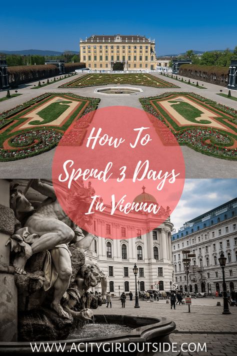 How To Spend Three Days In Vienna - A City Girl Outside Visit Vienna, Vienna Travel, Visit Austria, Eastern Europe Travel, Poland Travel, Travel Books, Austria Travel, Beautiful Cities, Music A