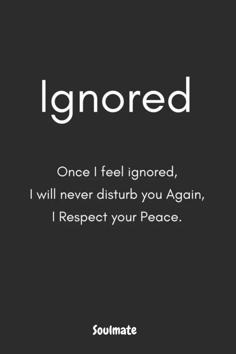 #love #relationship #couplenote #relatable Getting Ignored Quotes Feelings, I Will Never Disturb You Again Quotes, Once Ignored Never Disturb Them Again, Ignore Me Once I Will Never Disturb You, Disturb Quotes Feelings, Once You Feel Ignored By Someone, Once I Feel Ignored Quotes, Respect Feelings Quotes, Do Not Disturb Quotes Feelings