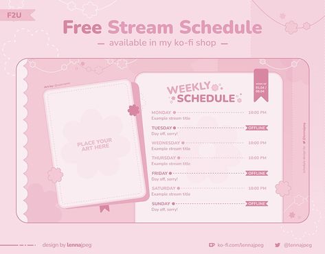 Free Cute Stream Schedule | F2U :: Behance Pink Stream Overlay, Cute Website Design, Schedule Design Layout, Free Stream Overlay, Stream Template, Vtuber Schedule, Schedule Aesthetic, Stream Schedule Template, Stream Ideas