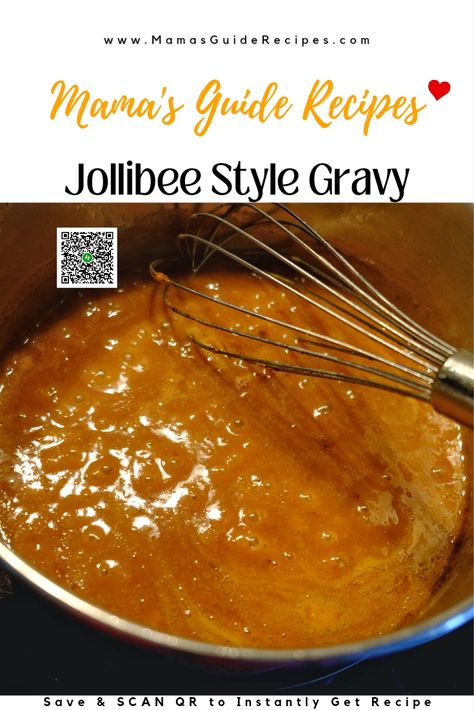 Jollibee Gravy Recipe, Jollibee Gravy, Siopao Sauce Recipe, Siopao Asado Recipe, Fried Chicken Gravy, Pancit Recipe, Chicken Gravy Recipe, Filipino Foods, Filipino Dishes