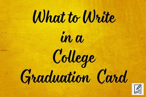 Looking for some amazing options on what to write in a college graduation card? We have a list of messages for you to give a shot at. College Graduation Sentiments For Cards, Messages For Graduation Cards, Graduation Card Ideas Quotes, What To Say In Graduation Card, Words For Graduation Card, Graduation Sentiments For Cards, What To Write In A Graduation Card, Graduation Notes Messages, Graduation Quotes College Inspirational