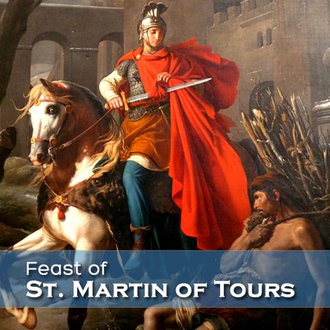 St. Martin of Tours - Feast November 11 Superhero Vbs, St Martin Of Tours, San Martin, St Martin, Pray For Us, Catholic Prayers, Orthodox Icons, Patron Saints, Blessed Mother