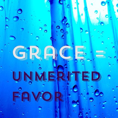 Grace = unmerited favor Whatsoever Things Are True, Whatsoever Things Are Lovely, Bible Doctrine, Christ The King, In Christ Alone, Our Savior, Know The Truth, Jesus Loves Me, Jesus Loves