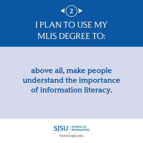 I plan to use my MLIS degree to above all, make people understand the importance of information literacy. Mlis Degree, Information Literacy, Career Aspirations, Grad School, Masters Degree, Future Plans, Use Me, Career Opportunities, Life Goals