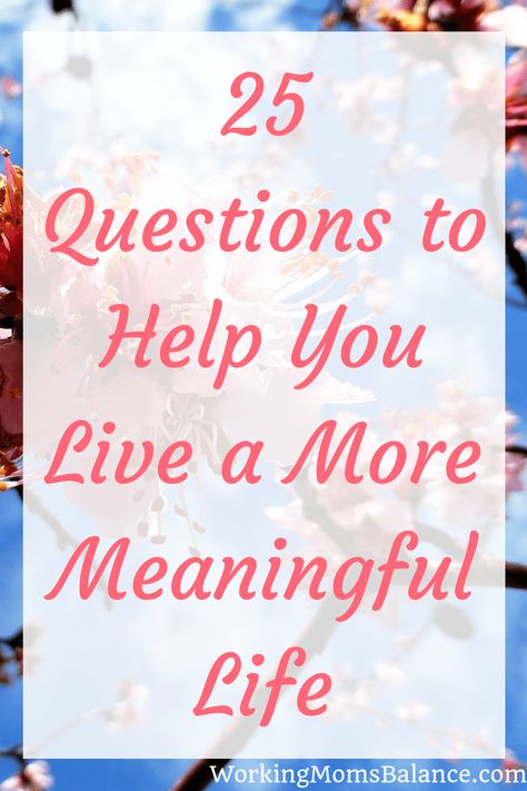 Life Review Questions, How To Live A Meaningful Life, Questions To Find Your Purpose, How To Find My Life Purpose, Questions To Ask Yourself To Find Your Purpose, Finding My Purpose In Life, What’s My Purpose In Life, Finding Purpose In Life, Life Review