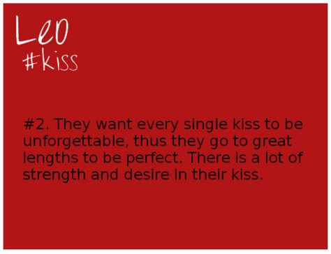 Leo Kissing Style, Leo Things, Leo Lady, Sagittarius Leo, About Leo, Leo Zodiac Quotes, Leo Virgo Cusp, Leo Star Sign, Leo Quotes