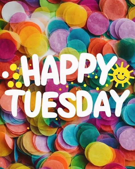 Happy Tuesday Images, Day And Night Quotes, Scentsy Posts, Tuesday Greetings, Tuesday Images, Morning Motivation Quotes, Morning Tuesday, Class Quotes, Terrific Tuesday