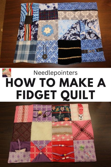 How to Make a Fidget Quilt | Needlepointers.com Puff Quilt Pattern, Fidgets Diy, Fidget Mats, Puff Quilt Tutorial, Nursing Home Gifts, Fidget Quilts, Mat Ideas, Puff Quilt, Sensory Blanket