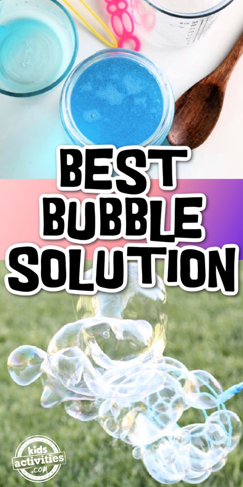 Text: Best bubble solution - kids activities blog - image of supplies needed to make easy bubble solution and how bubbles can be blown with a multi-opening bubble wand over green lawn. Best Bubble Solution, Bubble Solution Recipe, Homemade Bubble Solution, Outside Activities For Kids, Bubble Diy, Bubble Recipe, Bubble Activities, Bubble Mix, How To Make Bubbles