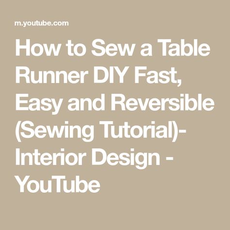 How to Sew a Table Runner DIY Fast, Easy and Reversible (Sewing Tutorial)- Interior Design - YouTube Sew A Table Runner, Placemat Diy, Diy Table Runner, Crochet Table Cloth, Reversible Table Runner, Table Runner Diy, Crochet Table, Crochet Table Runner, Sewing Projects For Beginners