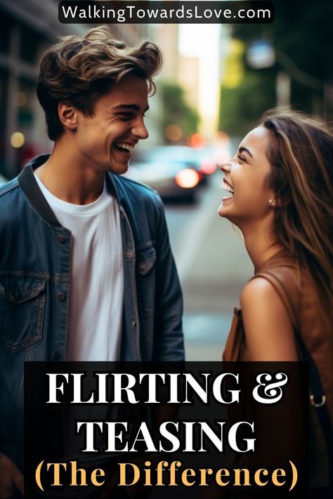 at the top is the website source "WalkingTowardsLove.com", at the center is a photo of a young man and young woman dressed in casual attire facing each other while laughing and gazing at each other, at the bottom is a big semi-transparent rectangle which contains the title that says, "flirting and teasing, the difference" Texting Questions, Texting Advice, Texting Your Crush, Flirting Tips For Women, Texting Tips, Godly Husband, Tips For Guys, Make The First Move, Rich Husband